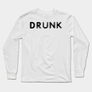 DRUNK - IN BLACK - CARNIVAL CARIBANA PARTY TRINI DJ Long Sleeve T-Shirt